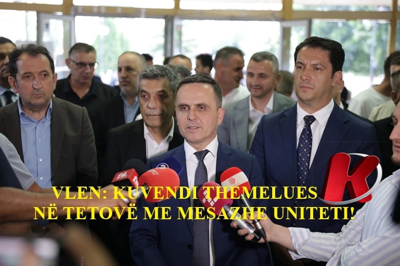 vlen-kuvendi-themelues-ne-tetove-me-mesazhe-uniteti
