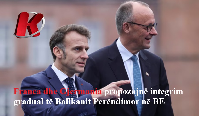 Franca dhe Gjermania propozojnë integrim gradual të Ballkanit Perëndimor në BE